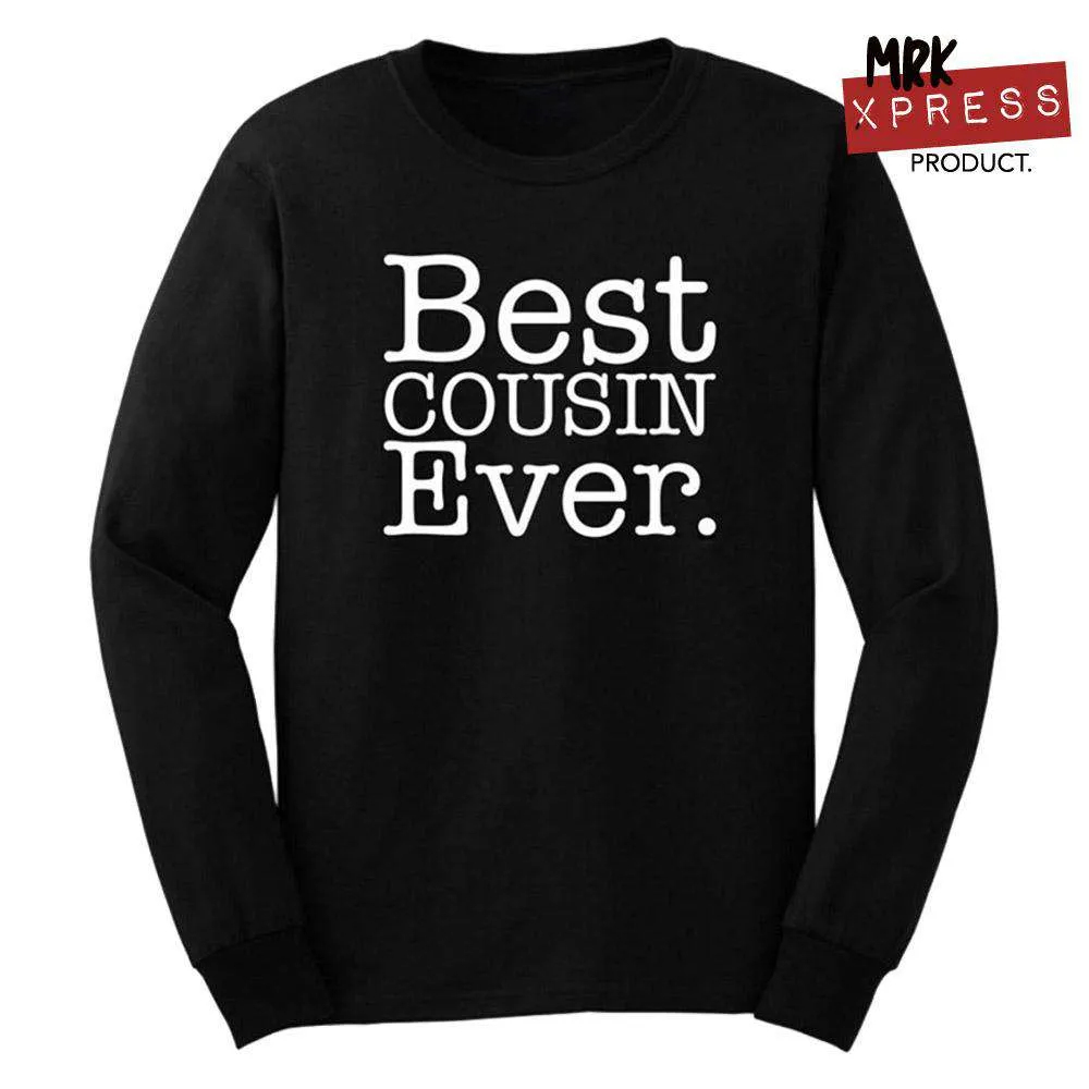 Best Cousin EVER Black Sweater (MRK X)